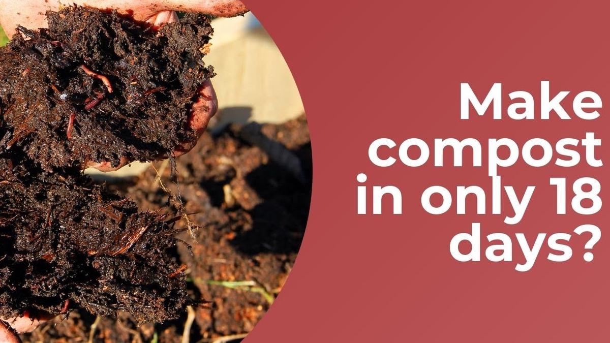 'Video thumbnail for Hot Composting - Get Beautiful, Garden-Ready Compost In Only 18 Days! | Garden Chat | Gardening Tips'